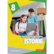 Istorie. Manual pentru clasa a 8-a - George Catalin Cazacu