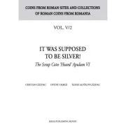 It was supposed to be silver!. The Scrap Coin "Hoard" Apulum 6 - Cristian Gazdac