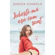 Iubeste-ma asa cum sunt - Jessica Cunsolo