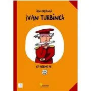Ivan Turbinca - Ion Creanga