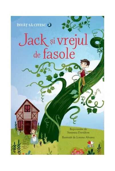 Jack și vrejul de fasole. Învăț să citesc (nivelul 2) - Hardcover - Susanna Davidson - Litera mică