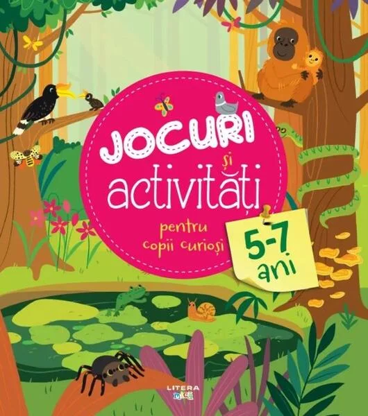 Jocuri și activități pentru copii curioși - Paperback brosat - Iuliana Ionescu - Litera mică