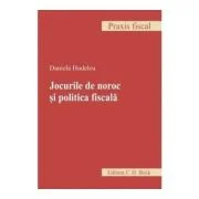 Jocurile de noroc si politica fiscala - Daniela Hudelcu