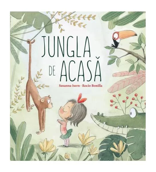 Jungla de acasă - Hardcover - Susanna Isern - Vlad și Cartea cu Genius