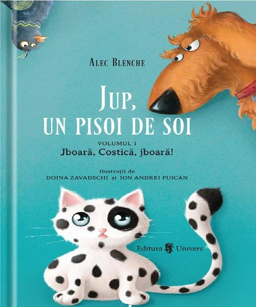 Jup, un pisoi de soi (Vol. 1) - Hardcover - Alec Blenche - Univers