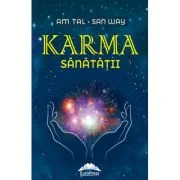 Karma sanatatii - Am Tal, San Way