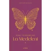 La Medeleni 1 - Ionel Teodoreanu