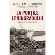 La portile Leningradului - William Lubbeck, David B. Hurt