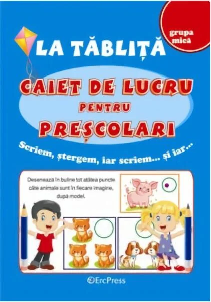 La tăbliță. Caiet de lucru pentru preșcolari - Paperback brosat - *** - Erc Press