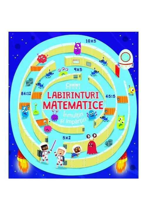Labirinturi matematice – Inmultiri si impartiri