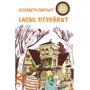Lacul disparut - Elizabeth Enright