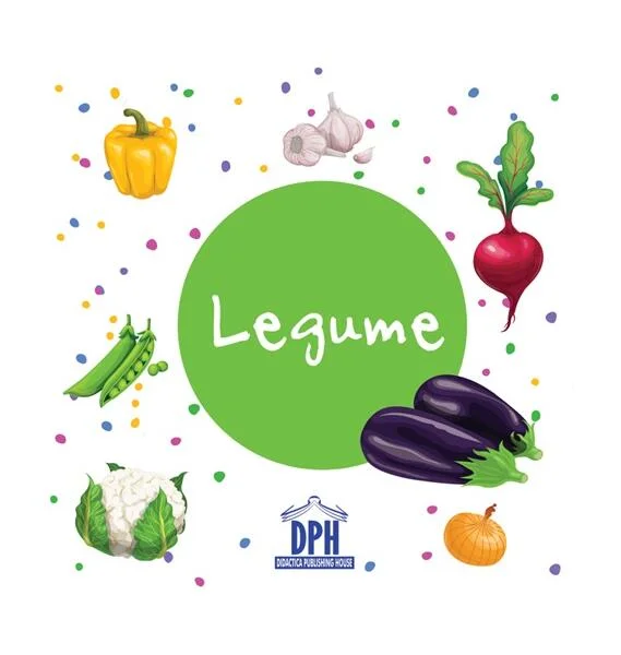 Legume - carte pliată - Hardcover - *** - Didactica Publishing House