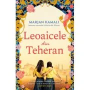Leoaicele din Teheran - Marjan Kamali
