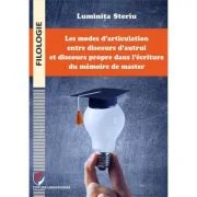 Les modes d’articulation entre discours d’autrui et discours propre dans l’ecriture du memoire de master - Luminita Steriu