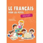 Limba Franceza. Caiet de lucru pentru clasa 1 - Madalina Stan