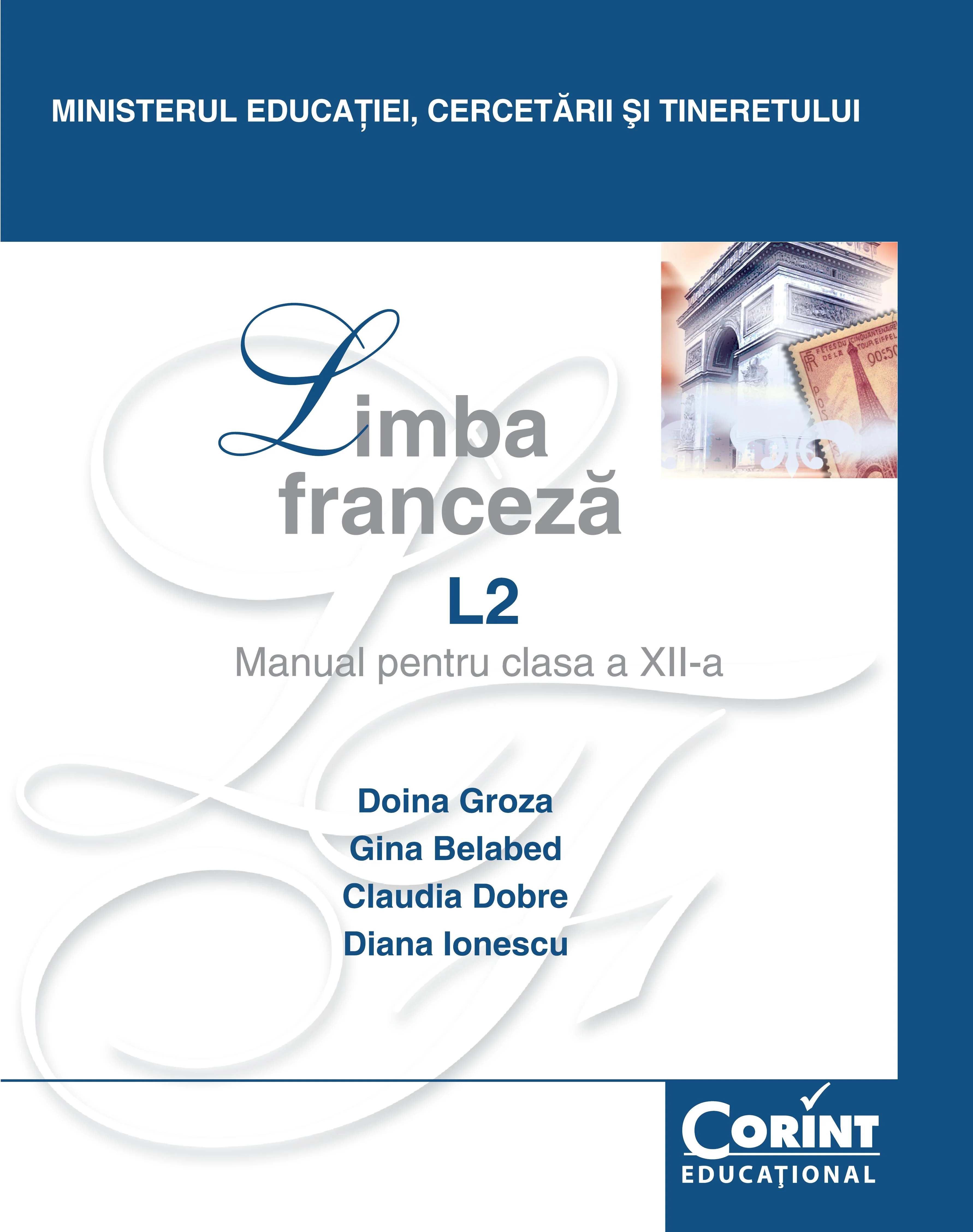 LIMBA FRANCEZA L2 - Manual pentru clasa a XII-a