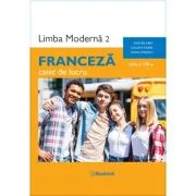 Limba moderna 2 Franceza caiet clasa a 8-a - Claudia Dobre