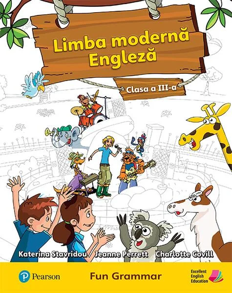 Limba modernă. Engleză, Clasa a III-a (Carte de gramatică) - Paperback brosat - Charlotte Covill, Jeanne Perett, Katerina Stavridou - Pearson