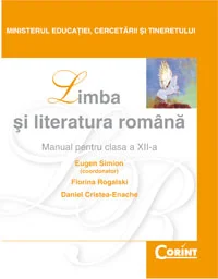 LIMBA SI LITERATURA ROMANA / Simion - cls. a XII-a