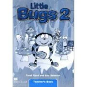 Little Bugs 2, Teacher's Book-Manualul Profesorului (Carol Read )