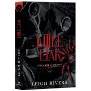 Little liar. Volumul 2 din seria Web of silence - Leigh Rivers