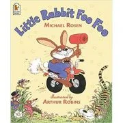 Little Rabbit Foo Foo - Michael Rosen
