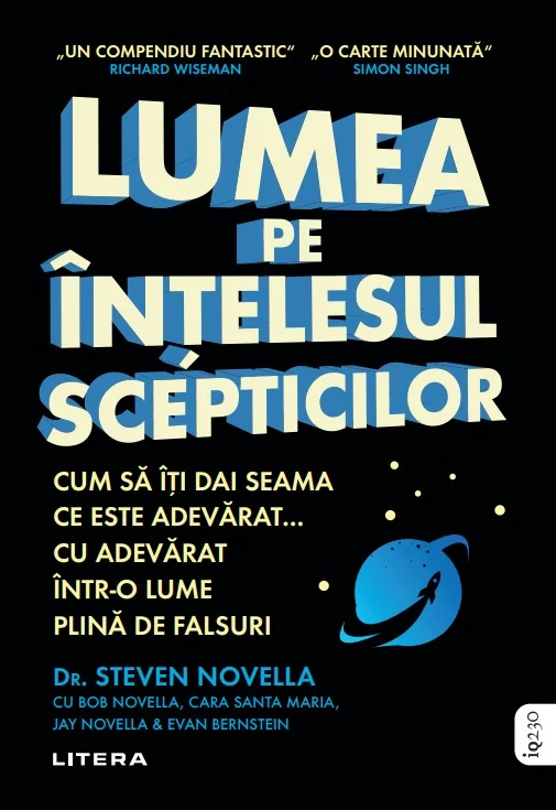 Lumea pe intelesul scepticilor. Cum sa iti dai seama ce este adevarat... cu adevarat intr-o lume plina de falsuri