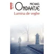Lumina de veghe (editie de buzunar) - Michael Ondaatje