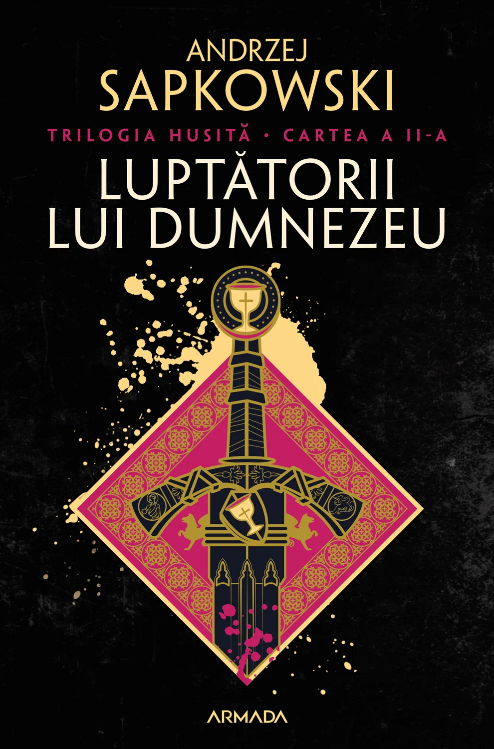 Luptătorii lui Dumnezeu (Trilogia HUSITĂ, partea a II-a)