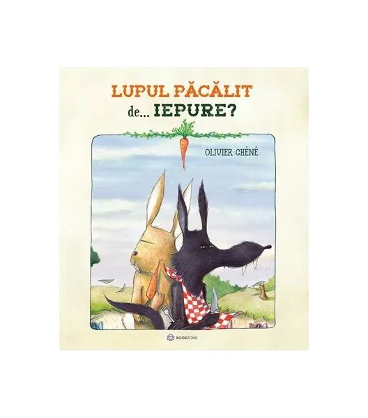 Lupul păcălit de... iepure? - Hardcover - Olivier Chéné - Bookzone