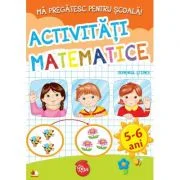 Ma pregatesc pentru scoala! Activitati matematice, domeniul stiinte (fise activitati) 5-6 ani