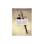 Mai mult decat simple pareri - Ravi Zacharias