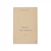 Mami? Da, dragoste! - Antoaneta Opris
