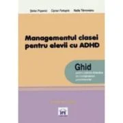Managementul clasei de elevi pentru elevii cu ADHD - Stefan Popenici
