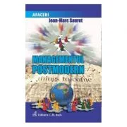 Managementul postmodern - Jean-Marc Sauret