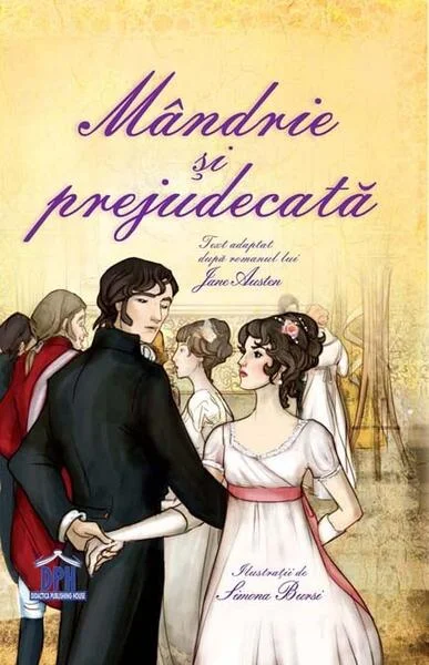 Mândrie și prejudecată (adaptare) - Paperback - Jane Austen, Susanna Davidson - Didactica Publishing House