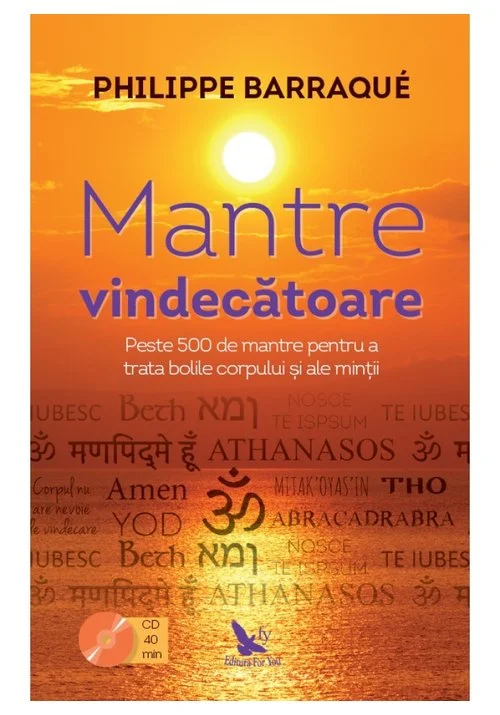 Mantre vindecatoare. Carte + CD