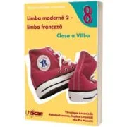 Manual Limba Moderna 2. Limba Franceza, clasa a 8-a - Veronique Antoniadis