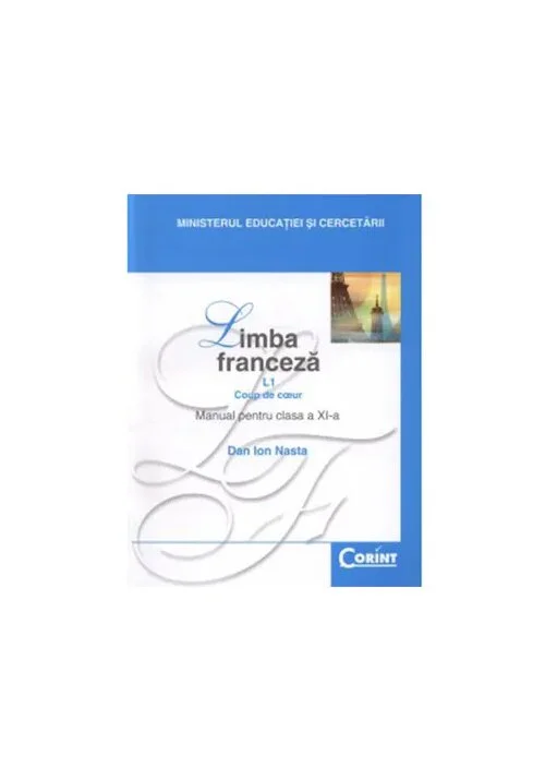 Manual pentru clasa a XI-a - Limba franceza L1