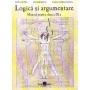 Manual pentru Logica si Argumentare, clasa 9-a. Toate filierele - Elena Lupsa
