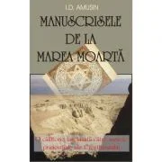Manuscrisele de la Marea Moarta - I. D. Amusin