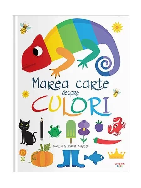 Marea carte despre culori - Hardcover - Mihaela Tîrsu - Litera mică