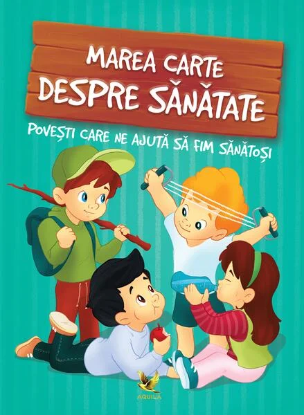 Marea carte despre sănătate - Aquila