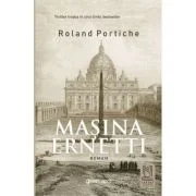 Masina Ernetti - Roland Portiche