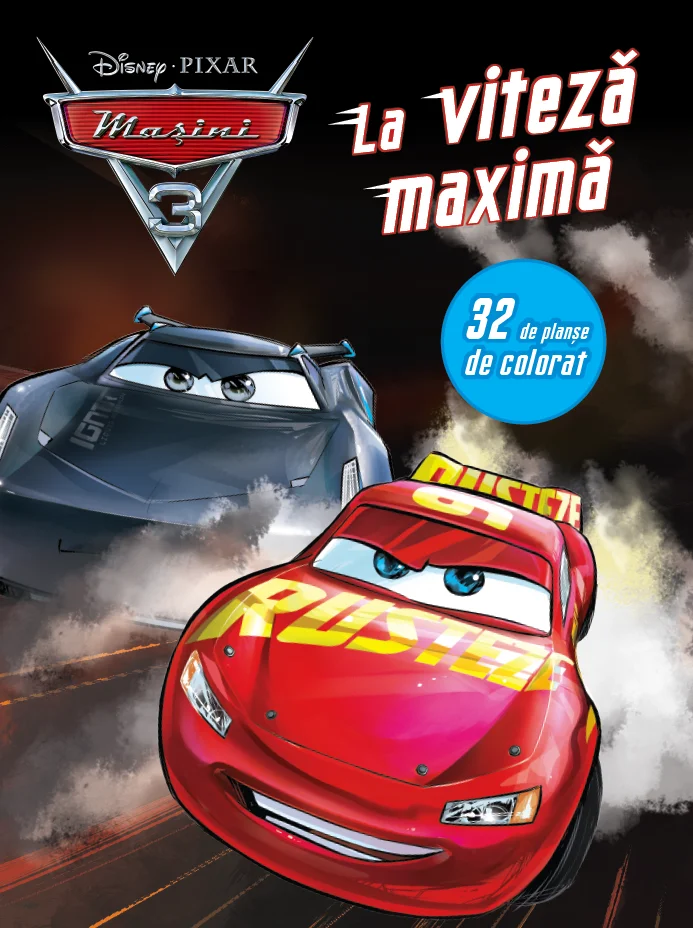 Mașini 3. La viteză maximă. 32 de planșe de colorat