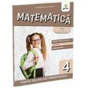 Matematica, clasa a 4-a - Ioan Dancila, Eduard Dancila