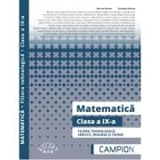 Matematica. Filiera tehnologica, clasa a 9-a - Marius Burtea