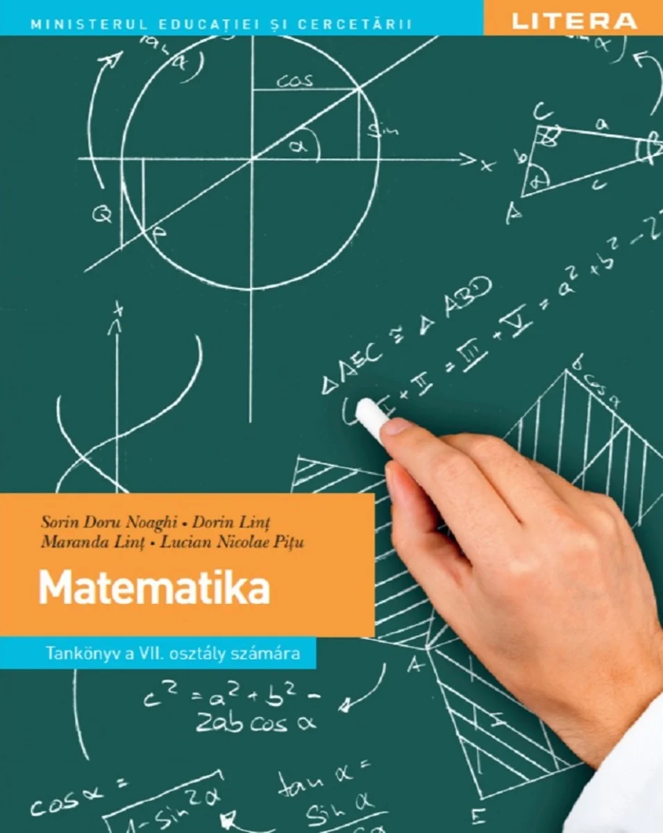 Matematica. Manual in limba maghiara. Clasa a VII-a