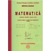 Matematica Manual pentru clasa a 11-a, Trunchi comun+curriculum diferentiat (3 ore) - Mircea Ganga