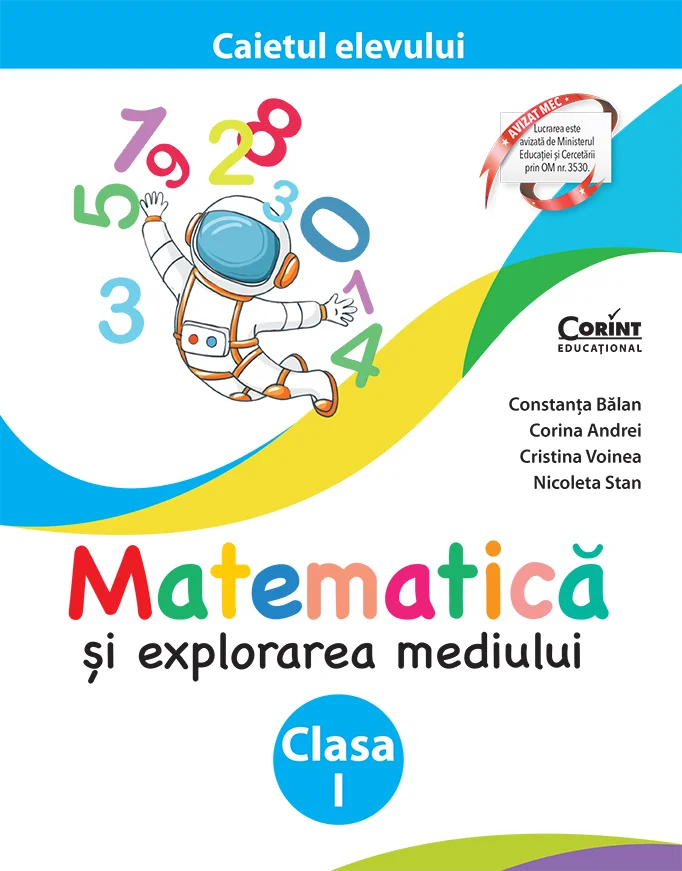 Matematică și explorarea mediului. Caietul elevului pentru clasa I – Ediția a II-a